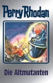 Cover von Perry Rhodan 65: Die Altmutanten (Silberband)