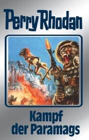 Cover von Perry Rhodan 66: Kampf der Paramags (Silberband)