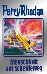 Cover von Perry Rhodan 80: Menschheit am Scheideweg (Silberband)