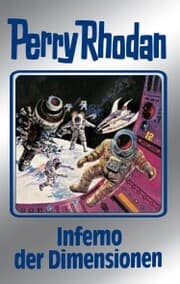 Cover von Perry Rhodan 86: Inferno der Dimensionen (Silberband)