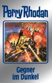 Cover von Perry Rhodan 90: Gegner im Dunkel (Silberband)