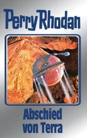Cover von Perry Rhodan 93: Abschied von Terra (Silberband)