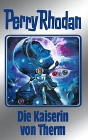 Cover von Perry Rhodan 94: Die Kaiserin von Therm (Silberband)