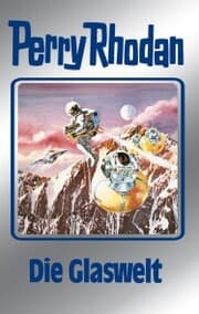 Cover von Perry Rhodan 98: Die Glaswelt (Silberband)