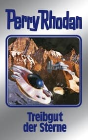 Cover von Perry Rhodan 99: Treibgut der Sterne (Silberband)