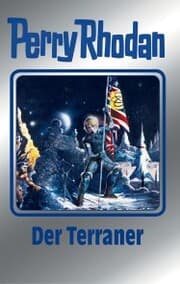 Cover von Perry Rhodan 119: Der Terraner (Silberband)