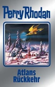 Cover von Perry Rhodan 124: Atlans Rückkehr (Silberband)