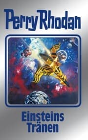 Cover von Perry Rhodan 139: Einsteins Tränen (Silberband)