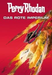 Cover von Perry Rhodan: Das rote Imperium (Sammelband)