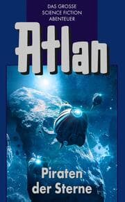 Cover von Atlan 19: Piraten der Sterne (Blauband)