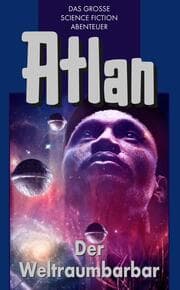 Cover von Atlan 21: Der Weltraumbarbar (Blauband)