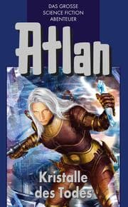 Cover von Atlan 27: Kristalle des Todes (Blauband)