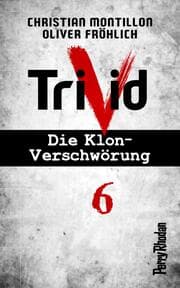 Cover von Perry Rhodan-Trivid 6: Zusammenhalt