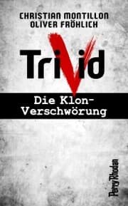 Cover von PERRY RHODAN-Trivid: Die Klon-Verschwörung
