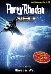 Cover von Perry Rhodan Neo 50: Rhodans Weg