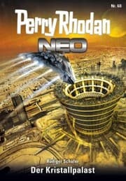 Cover von Perry Rhodan Neo 60: Der Kristallpalast