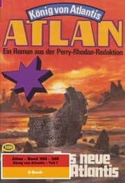 Cover von Atlan-Paket 7: König von Atlantis (Teil 1)