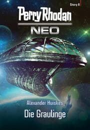 Cover von Perry Rhodan Neo Story 8: Die Graulinge