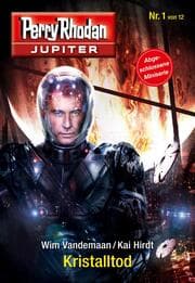 Cover von Jupiter 1: Kristalltod