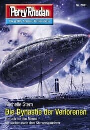 Cover von Perry Rhodan 2951: Die Dynastie der Verlorenen