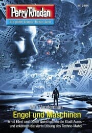 Cover von Perry Rhodan 2994: Engel und Maschinen