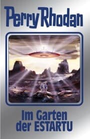 Cover von Perry Rhodan 158: Im Garten der ESTARTU (Silberband)