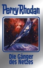 Cover von Perry Rhodan 159: Die Gänger des Netzes (Silberband)