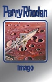 Cover von Perry Rhodan 169: Imago (Silberband)