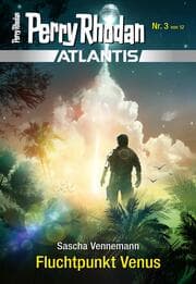 Cover von Atlantis 3: Fluchtpunkt Venus