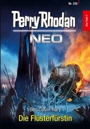 Cover von Perry Rhodan Neo 256: Die Flüsterfürstin