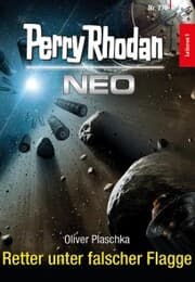 Cover von Perry Rhodan Neo 270: Retter unter falscher Flagge