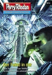 Cover von Perry Rhodan 3014: Der Feind in mir