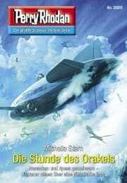 Cover von Perry Rhodan 3020: Die Stunde des Orakels