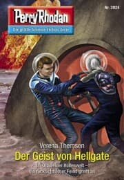 Cover von Perry Rhodan 3024: Der Geist von Hellgate