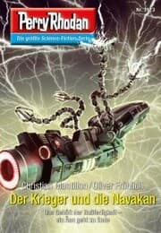 Cover von Perry Rhodan 3123: Der Krieger und die Navakan