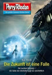 Cover von Perry Rhodan 3160: Die Zukunft ist eine Falle