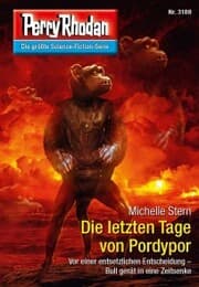 Cover von Perry Rhodan 3188: Die letzten Tage von Pordypor