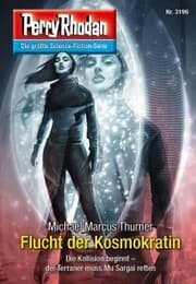Cover von Perry Rhodan 3196: Flucht der Kosmokratin