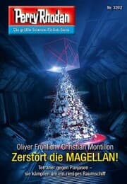 Cover von Perry Rhodan 3202: Zerstört die MAGELLAN!