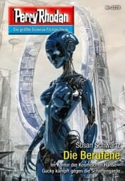 Cover von Perry Rhodan 3278: Die Berufene
