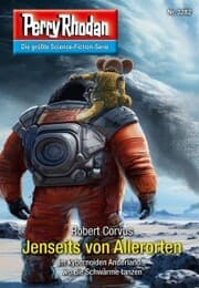 Cover von Perry Rhodan 3282: Jenseits von Allerorten