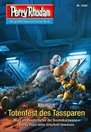 Cover von Perry Rhodan 3284: Totenfest des Tassparen