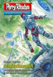 Cover von Perry Rhodan 3290: Gravitationsdrift