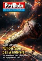 Cover von Perry Rhodan 3292: Auf der Spur des Wanderers