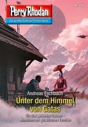Cover von Perry Rhodan 3297: Unter dem Himmel von Gatas