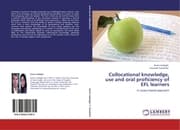 Cover von Collocational knowledge, use and oral proficiency of EFL learners
