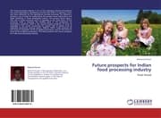 Cover von Future prospects for Indian food processing industry