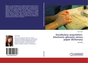 Cover von Vocabulary acquisition: Electronic glossary versus paper dictionary