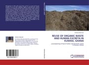 Cover von REUSE OF ORGANIC WASTE AND HUMAN EXCRETA IN KUMASI, GHANA