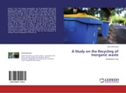 Cover von A Study on the Recycling of Inorganic waste